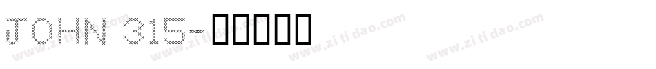JOHN 315字体转换